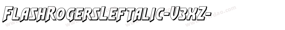 FlashRogersLeftalic-V3xZ字体转换