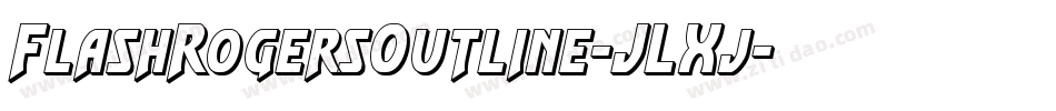 FlashRogersOutline-JLXj字体转换