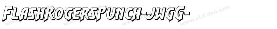 FlashRogersPunch-jwgG字体转换