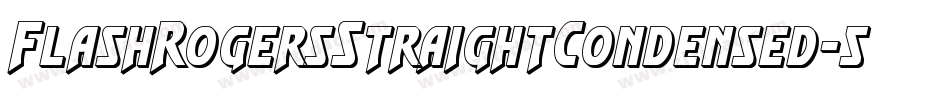 FlashRogersStraightCondensed-5AG8字体转换