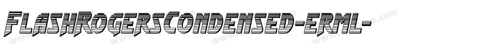 FlashRogersCondensed-erml字体转换