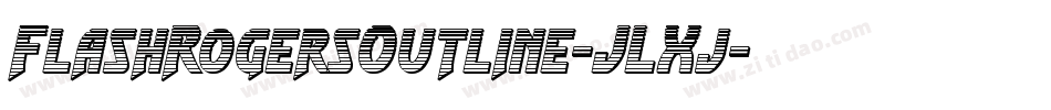 FlashRogersOutline-JLXj字体转换