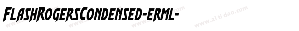 FlashRogersCondensed-erml字体转换