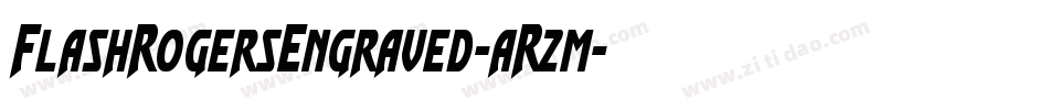 FlashRogersEngraved-aR2m字体转换