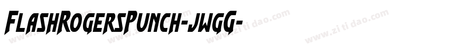 FlashRogersPunch-jwgG字体转换