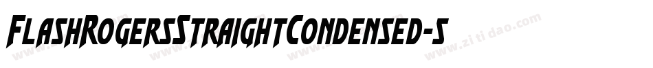 FlashRogersStraightCondensed-5AG8字体转换