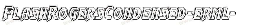 FlashRogersCondensed-erml字体转换