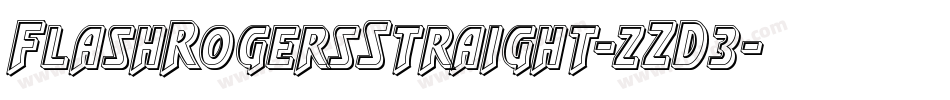FlashRogersStraight-zZD3字体转换