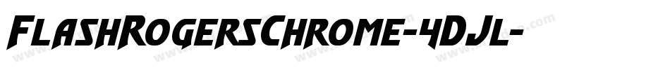 FlashRogersChrome-4DJl字体转换