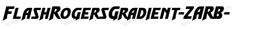 FlashRogersGradient-ZARB字体转换