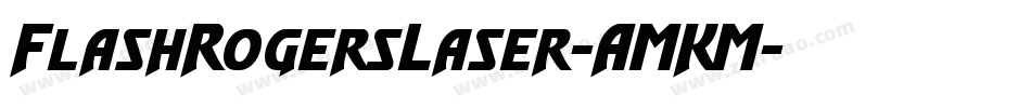 FlashRogersLaser-AMKM字体转换
