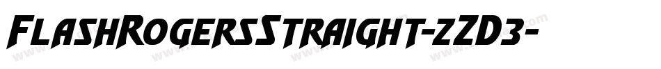 FlashRogersStraight-zZD3字体转换