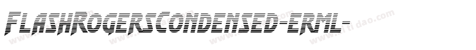FlashRogersCondensed-erml字体转换