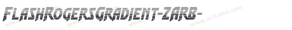 FlashRogersGradient-ZARB字体转换