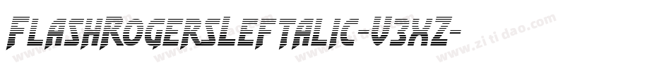 FlashRogersLeftalic-V3xZ字体转换