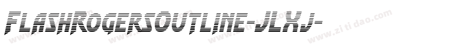 FlashRogersOutline-JLXj字体转换