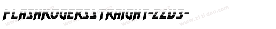 FlashRogersStraight-zZD3字体转换