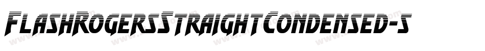 FlashRogersStraightCondensed-5AG8字体转换