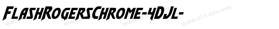 FlashRogersChrome-4DJl字体转换