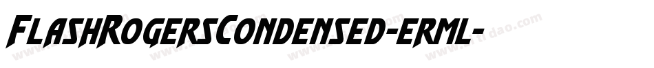 FlashRogersCondensed-erml字体转换