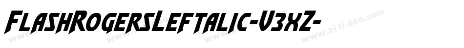 FlashRogersLeftalic-V3xZ字体转换