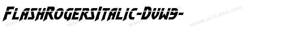 FlashRogersItalic-Dvw9字体转换