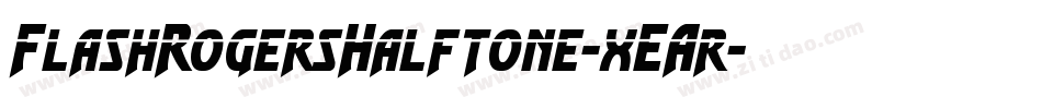 FlashRogersHalftone-xEAr字体转换