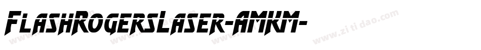 FlashRogersLaser-AMKM字体转换