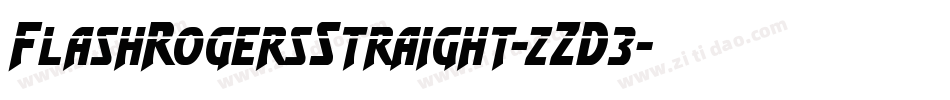 FlashRogersStraight-zZD3字体转换