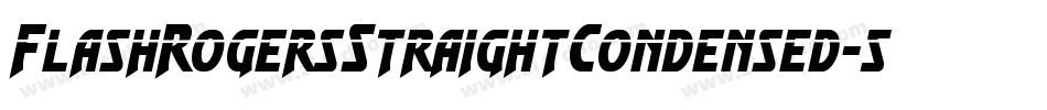 FlashRogersStraightCondensed-5AG8字体转换