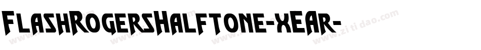 FlashRogersHalftone-xEAr字体转换