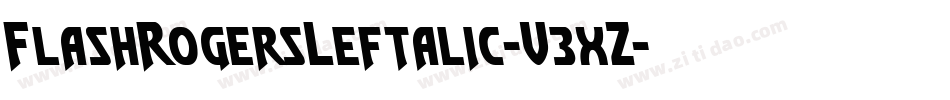 FlashRogersLeftalic-V3xZ字体转换