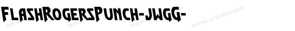 FlashRogersPunch-jwgG字体转换