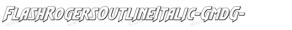 FlashRogersOutlineItalic-GmdG字体转换