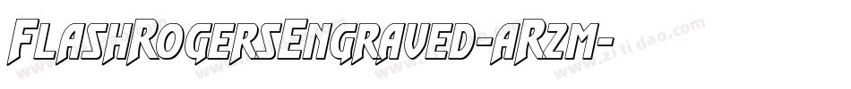 FlashRogersEngraved-aR2m字体转换