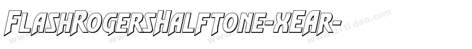 FlashRogersHalftone-xEAr字体转换