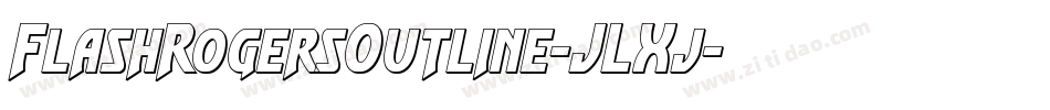 FlashRogersOutline-JLXj字体转换
