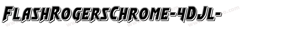 FlashRogersChrome-4DJl字体转换