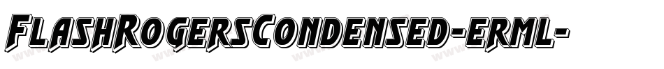 FlashRogersCondensed-erml字体转换