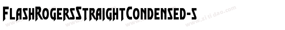 FlashRogersStraightCondensed-5AG8字体转换