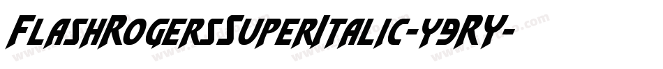 FlashRogersSuperItalic-y9RY字体转换