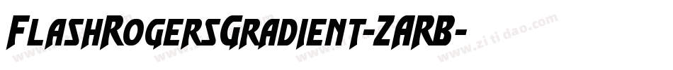 FlashRogersGradient-ZARB字体转换