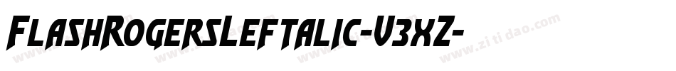 FlashRogersLeftalic-V3xZ字体转换