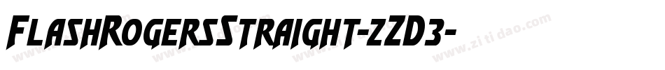 FlashRogersStraight-zZD3字体转换