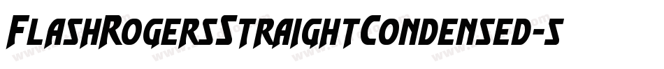 FlashRogersStraightCondensed-5AG8字体转换
