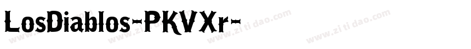 LosDiablos-PKVXr字体转换