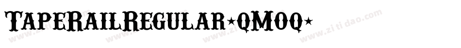 TapeRailRegular-qMoq字体转换