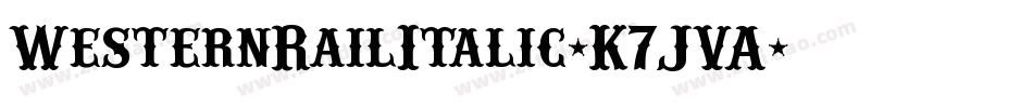 WesternRailItalic-K7JVA字体转换