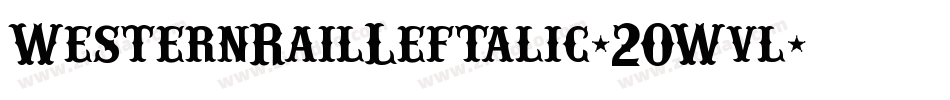 WesternRailLeftalic-2OWvl字体转换