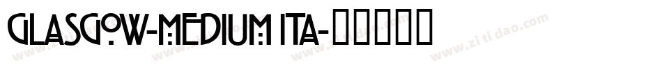 Glasgow-MediumIta字体转换